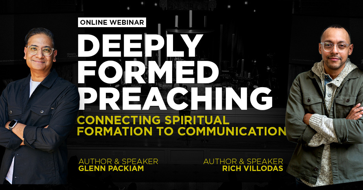 Preaching Structures Deeply Formed Preaching: Connecting Spiritual Formation to Communication