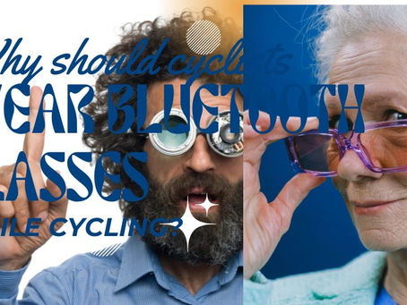 Why should cyclists wear Bluetooth glasses while cycling?