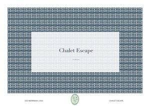 Chalet Escape
