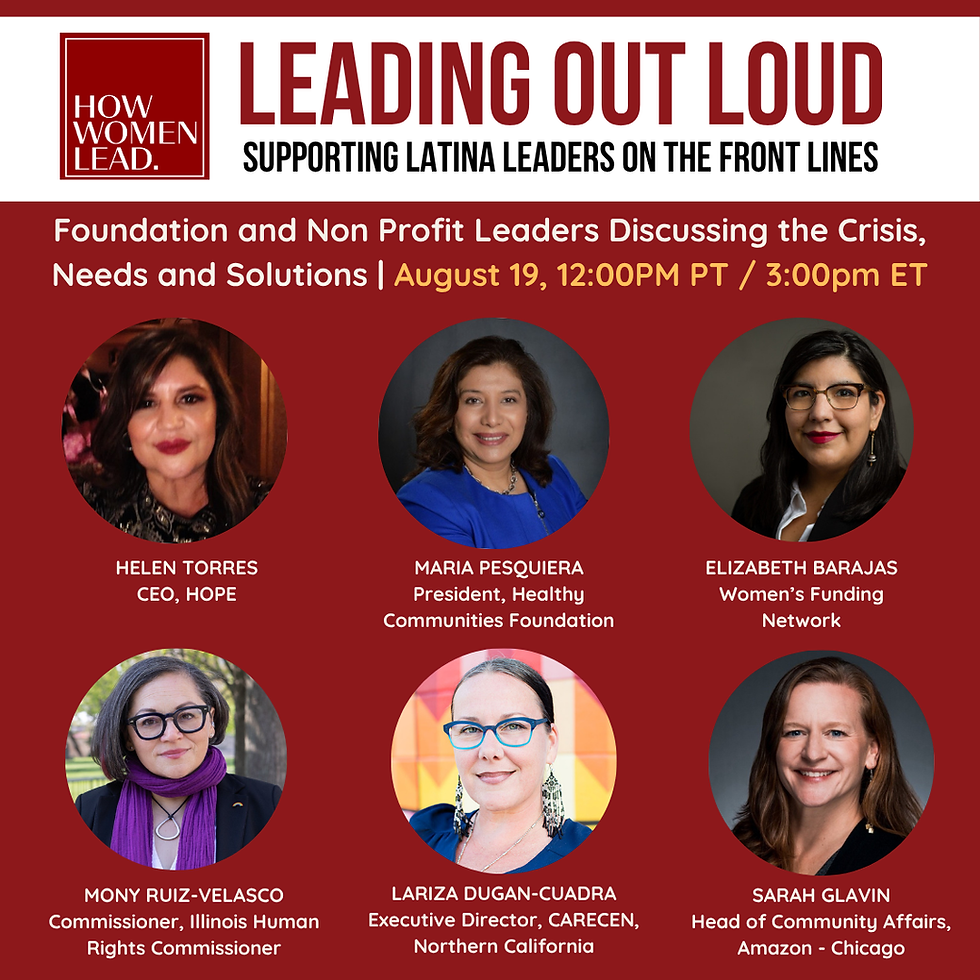 Leading Out Loud: Supporting Latina Leaders on the Front Lines