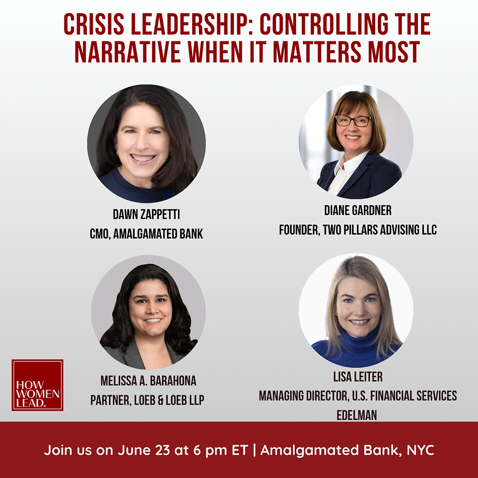 Crisis Leadership: Controlling the Narrative When It Matters Most