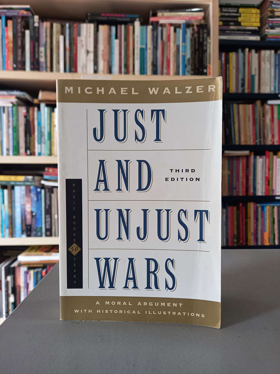 Just and Unjust Wars - Michael Walzer