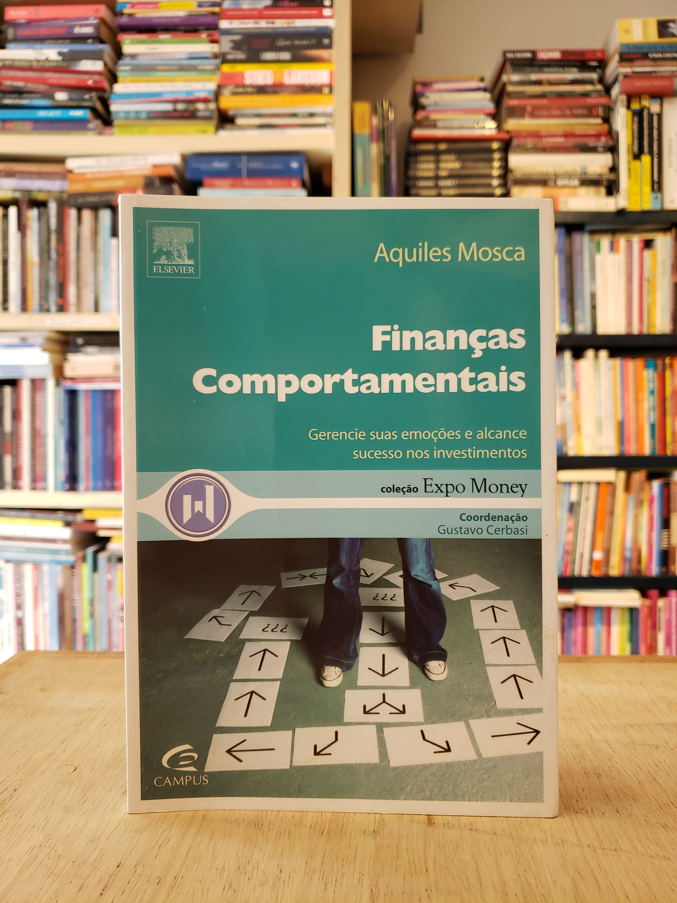Finanças comportamentais - Aquiles Mosca