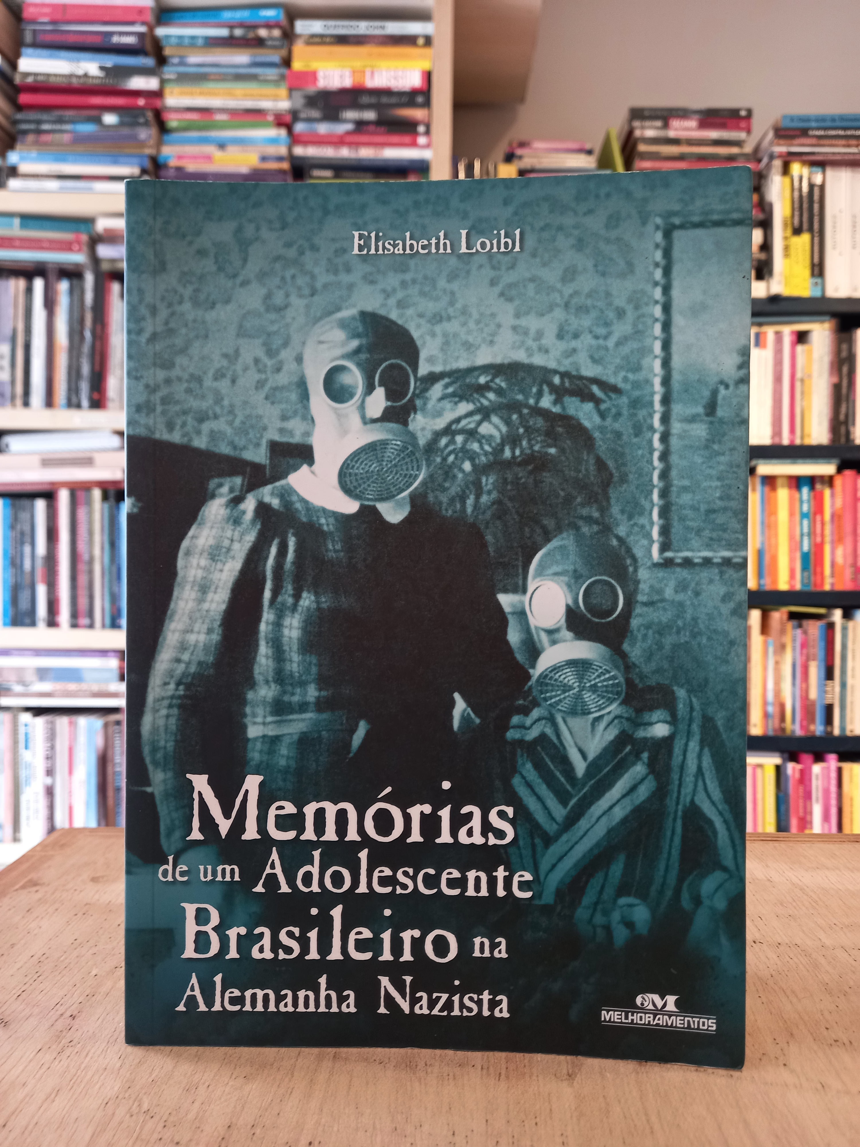 Memórias de um adolescente Brasileiro na Alemanha Nazista - Elisabeth Loibl