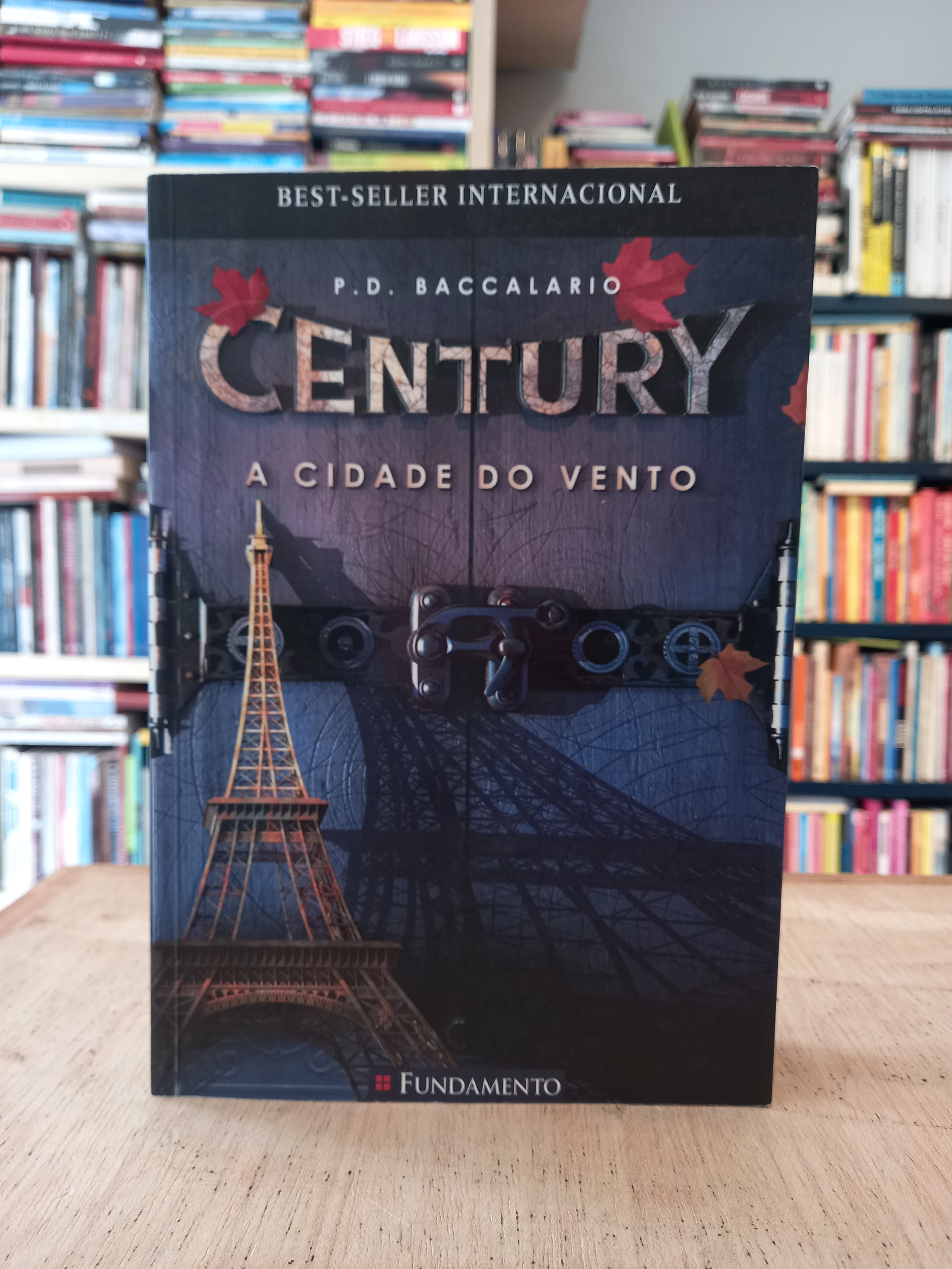 A Cidade do Vento (Century #3) - P.D. Baccalario