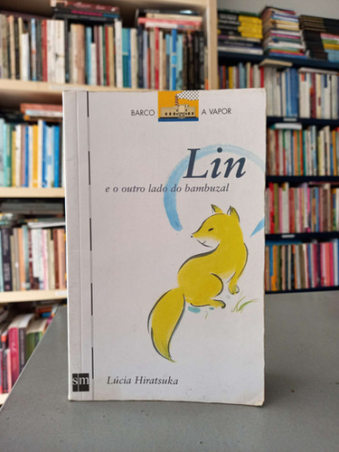 Lin e o outro do Bambuzal - Lucia Hiratsuka | Bello Sebo