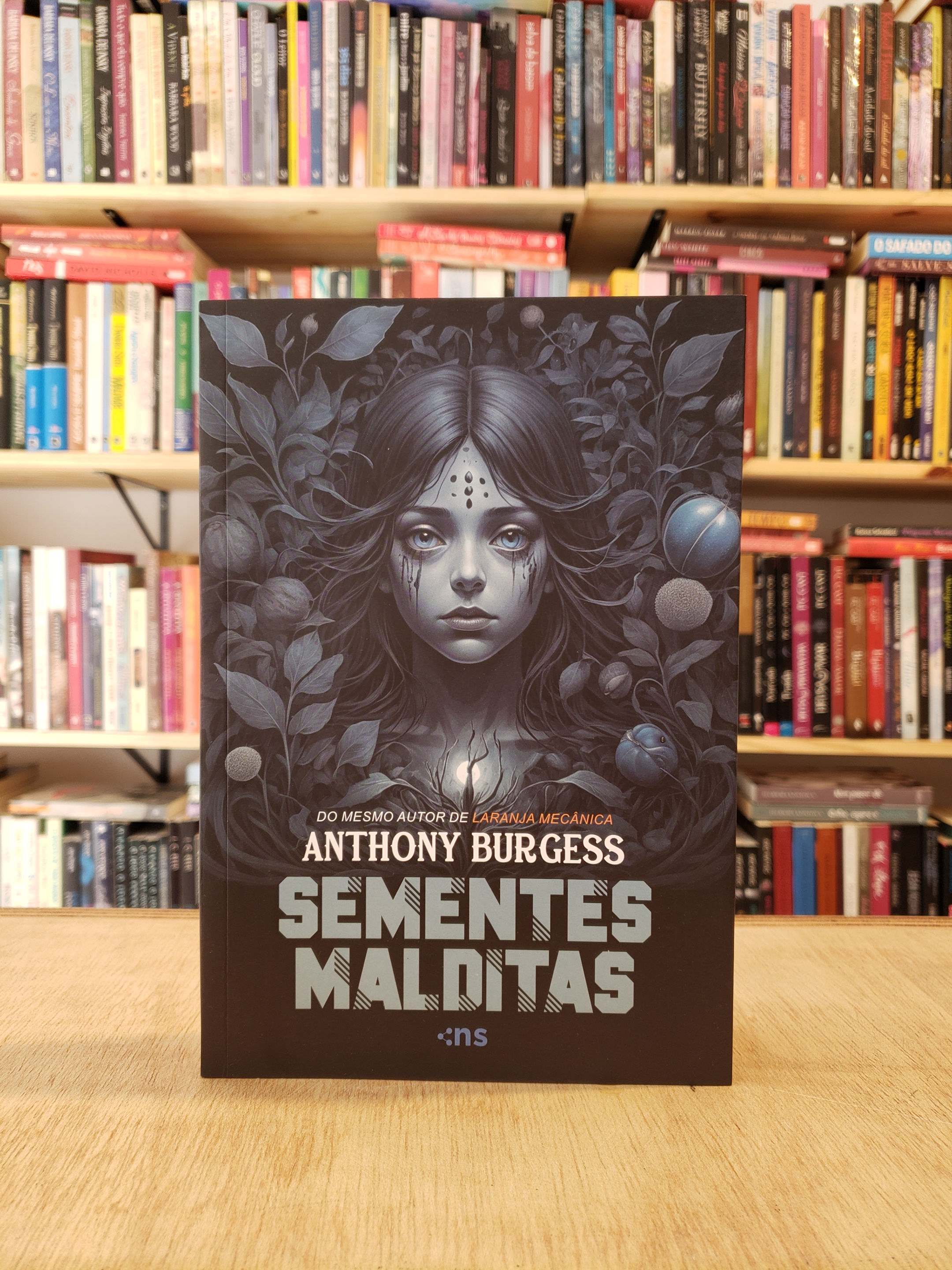 Sementes Malditas - Anthony Burgess