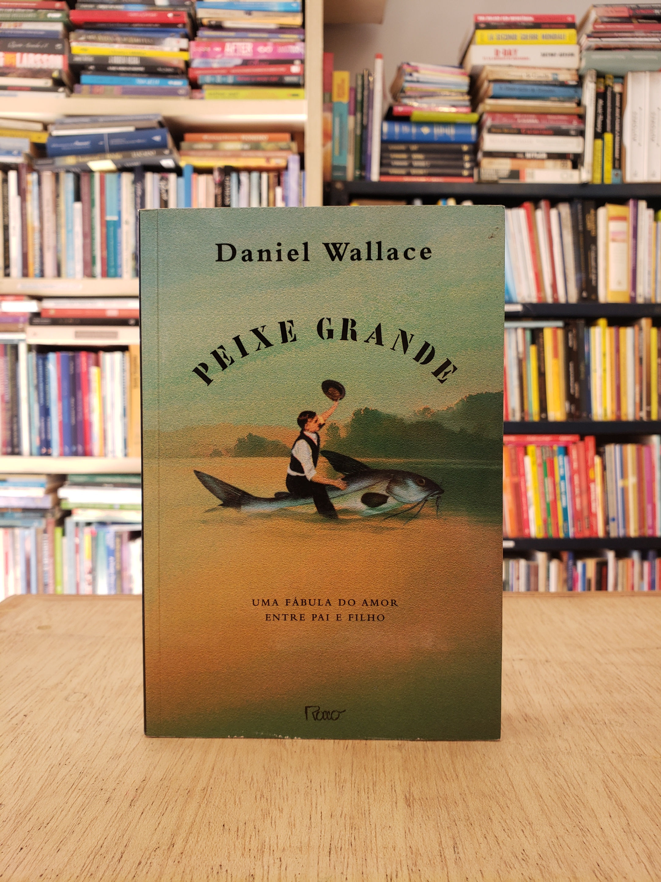 Peixe Grande - Daniel Wallace