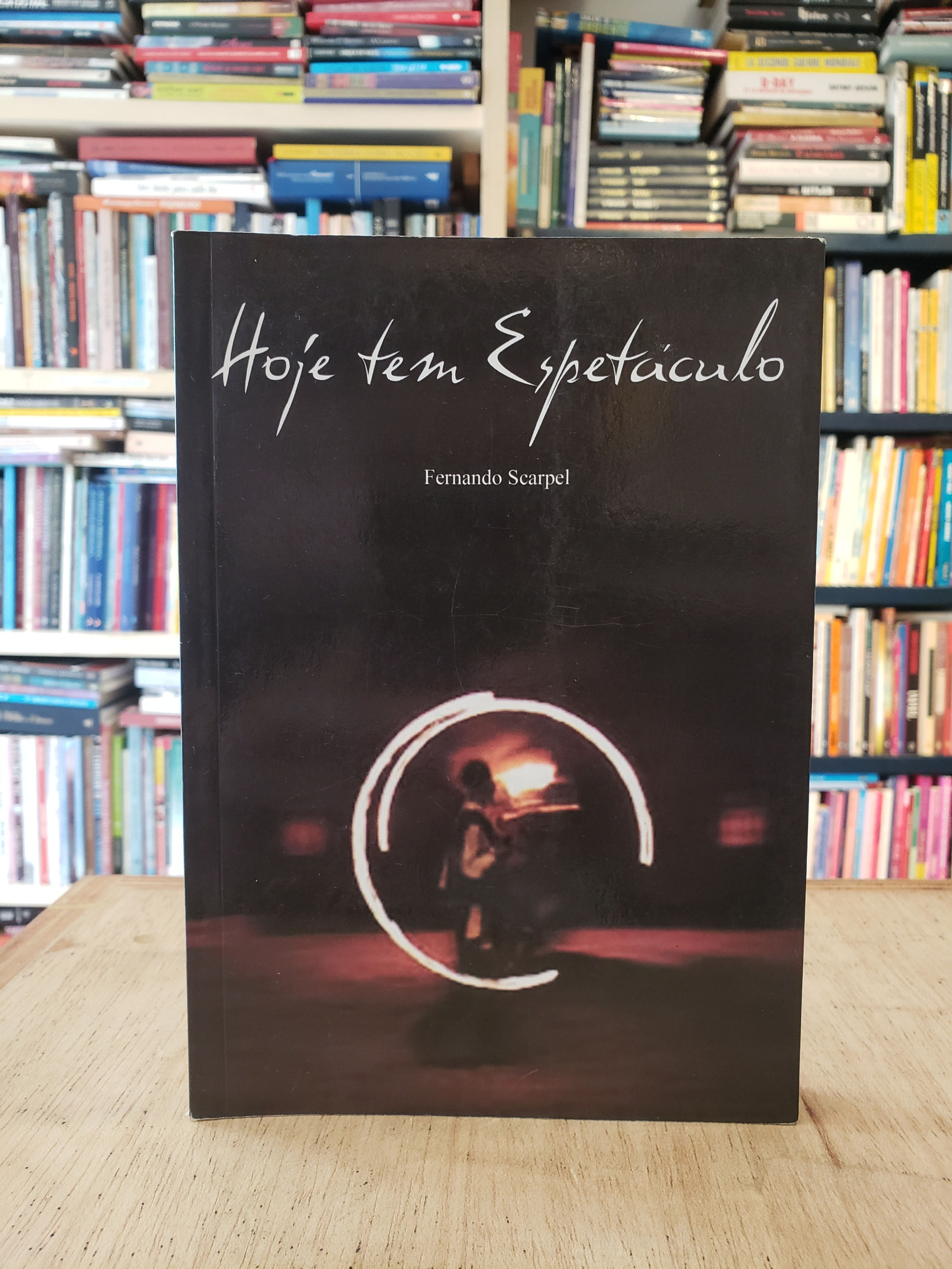 Hoje tem espetáculo - Fernando Scarpel