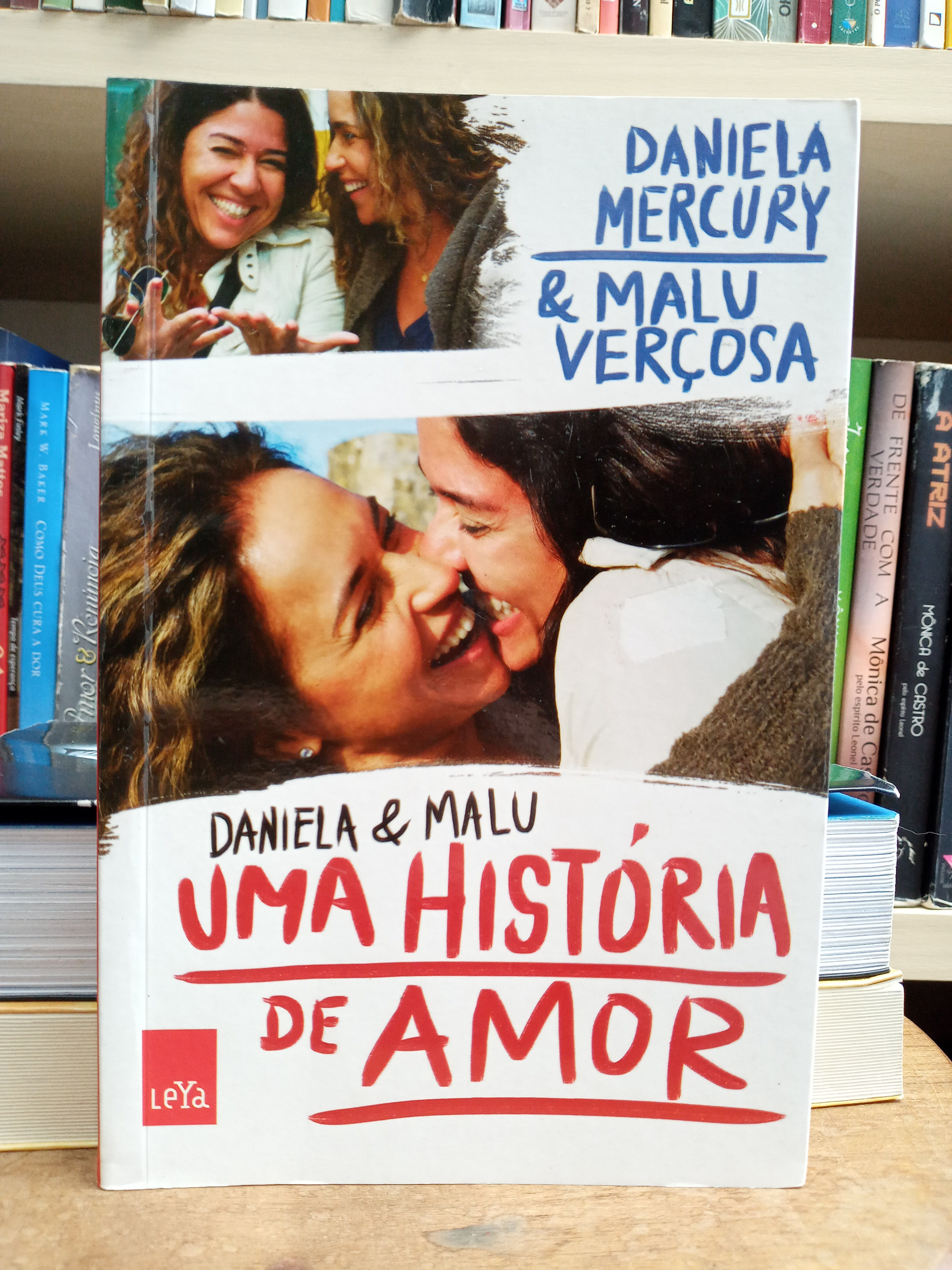 Daniela e Malu: Uma história de amor - Daniela Mercury e Malu Verçosa
