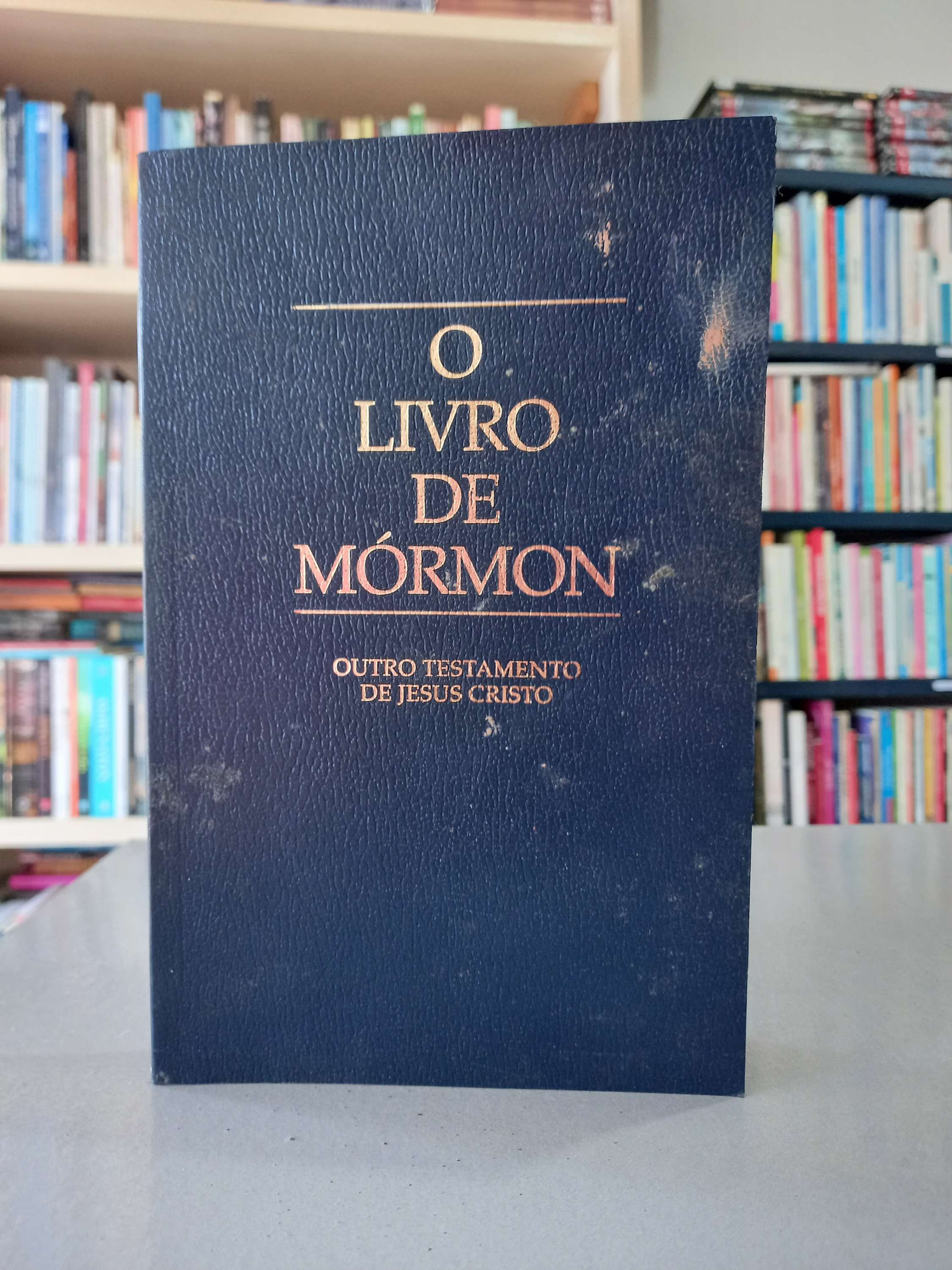 O Livro de Mórmon: Outro Testamento de Jesus Cristo