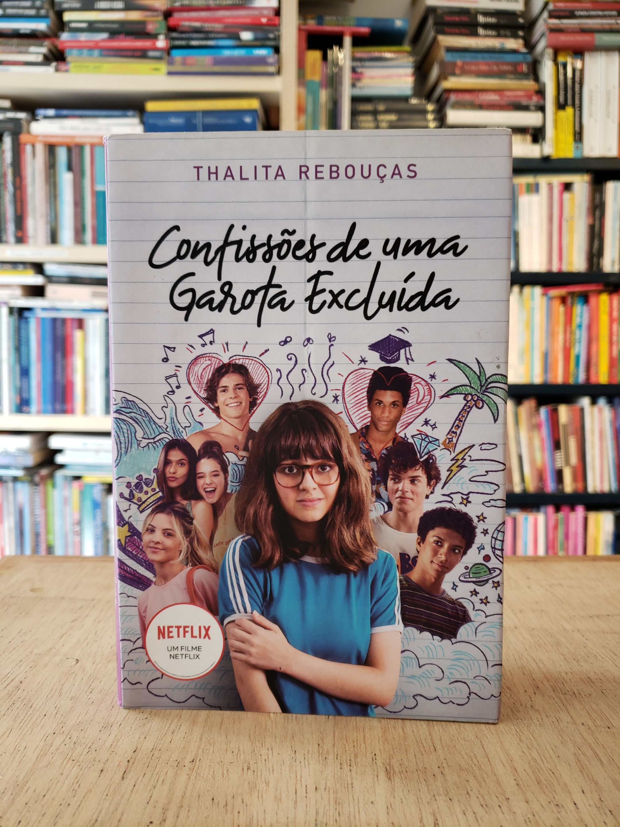 Confissões de uma Garota Excluída - Thalita Rebouças