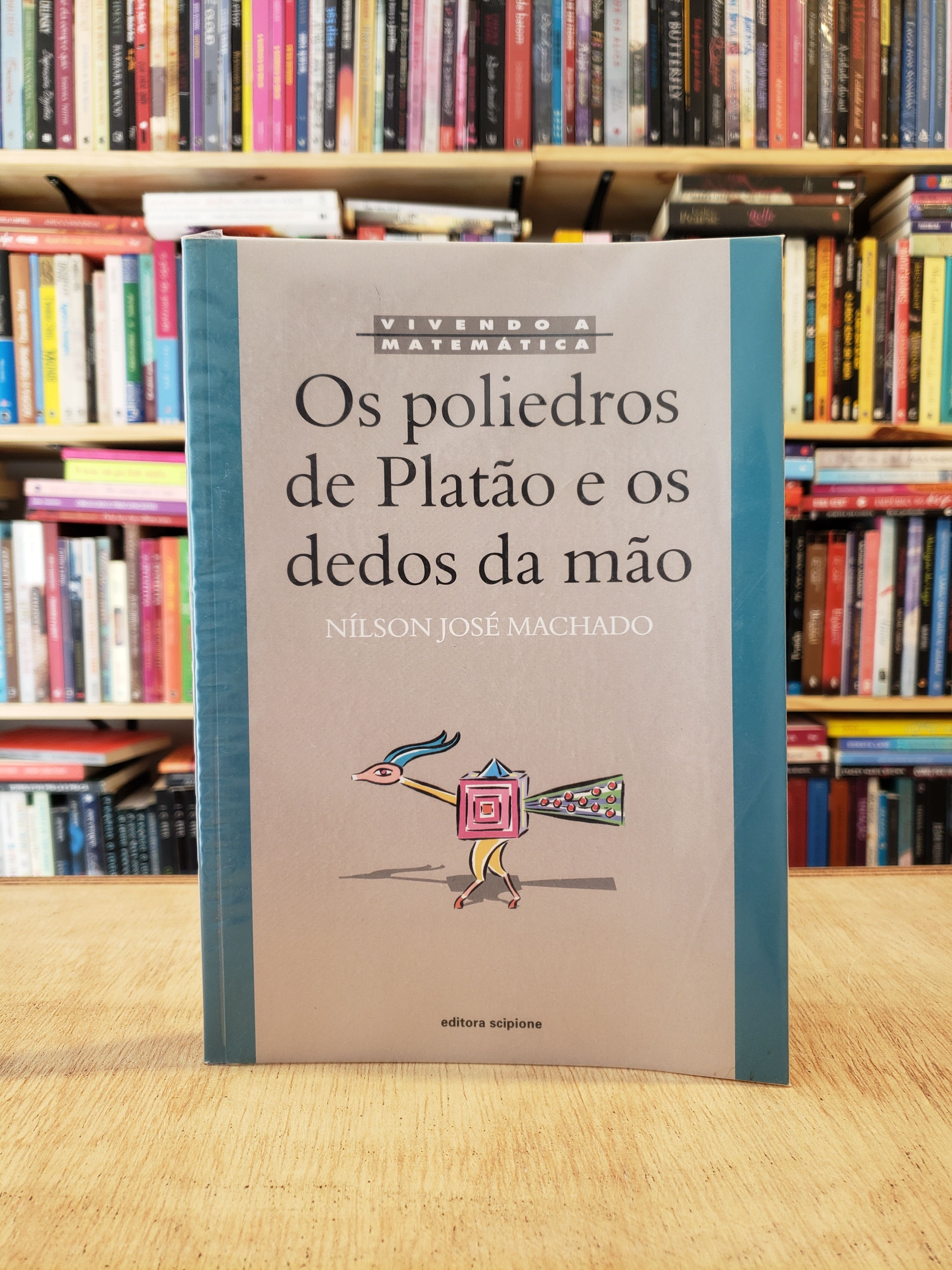 Os poliedros de Platão e os dedos da mão - Nílson José Machado