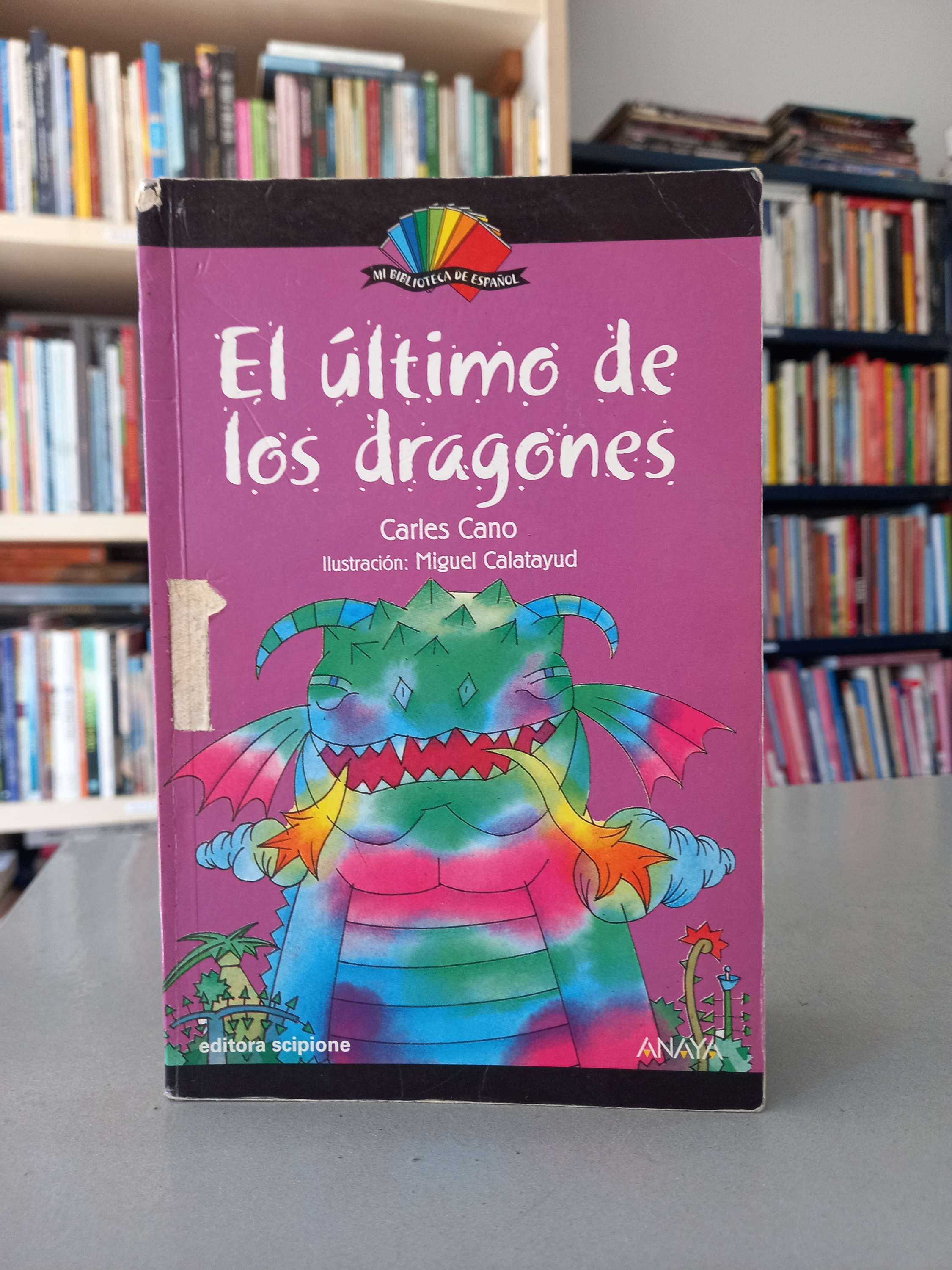 El Último de Los Dragones - Carles Cano