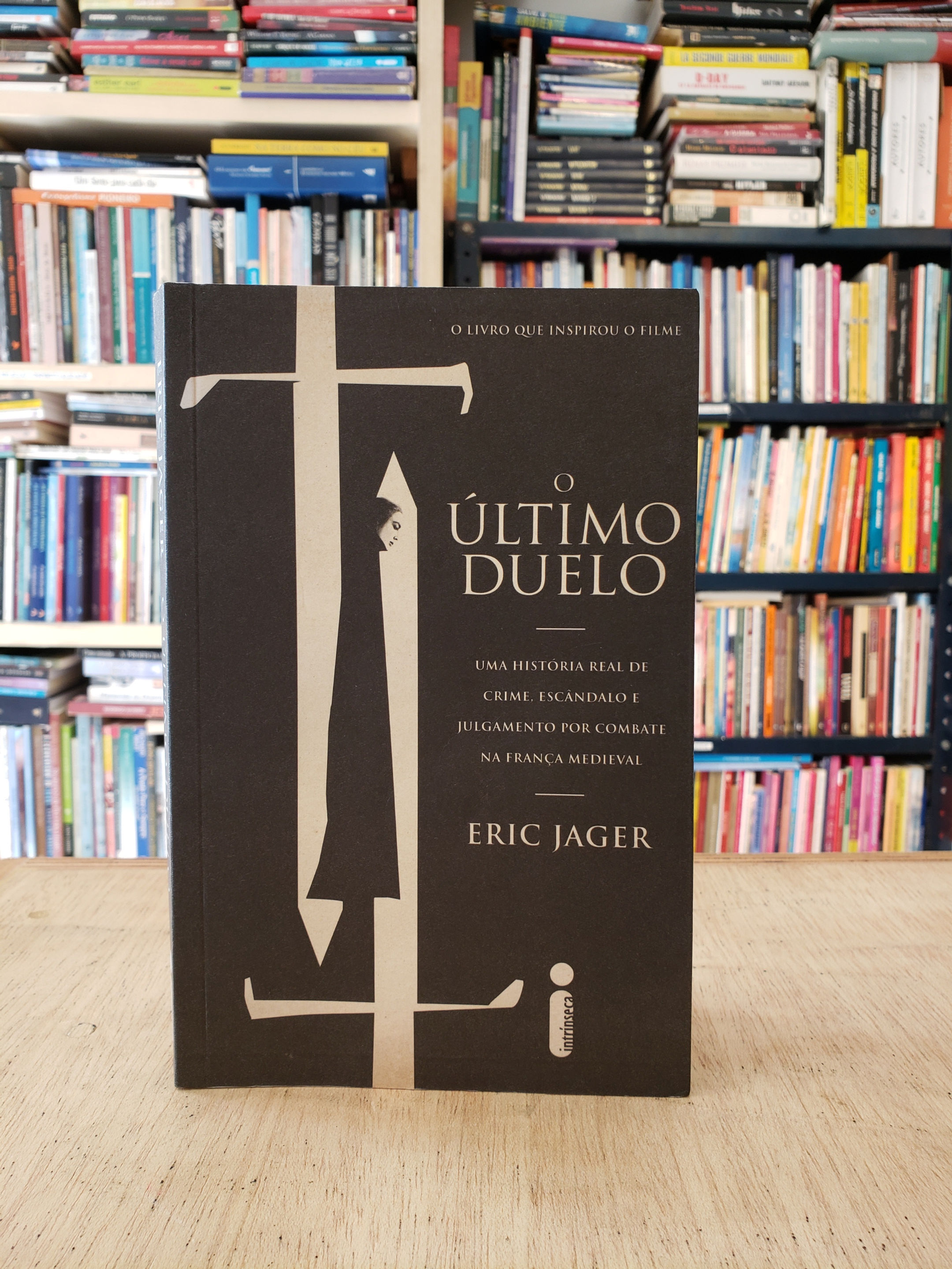O último duelo - Eric Jager