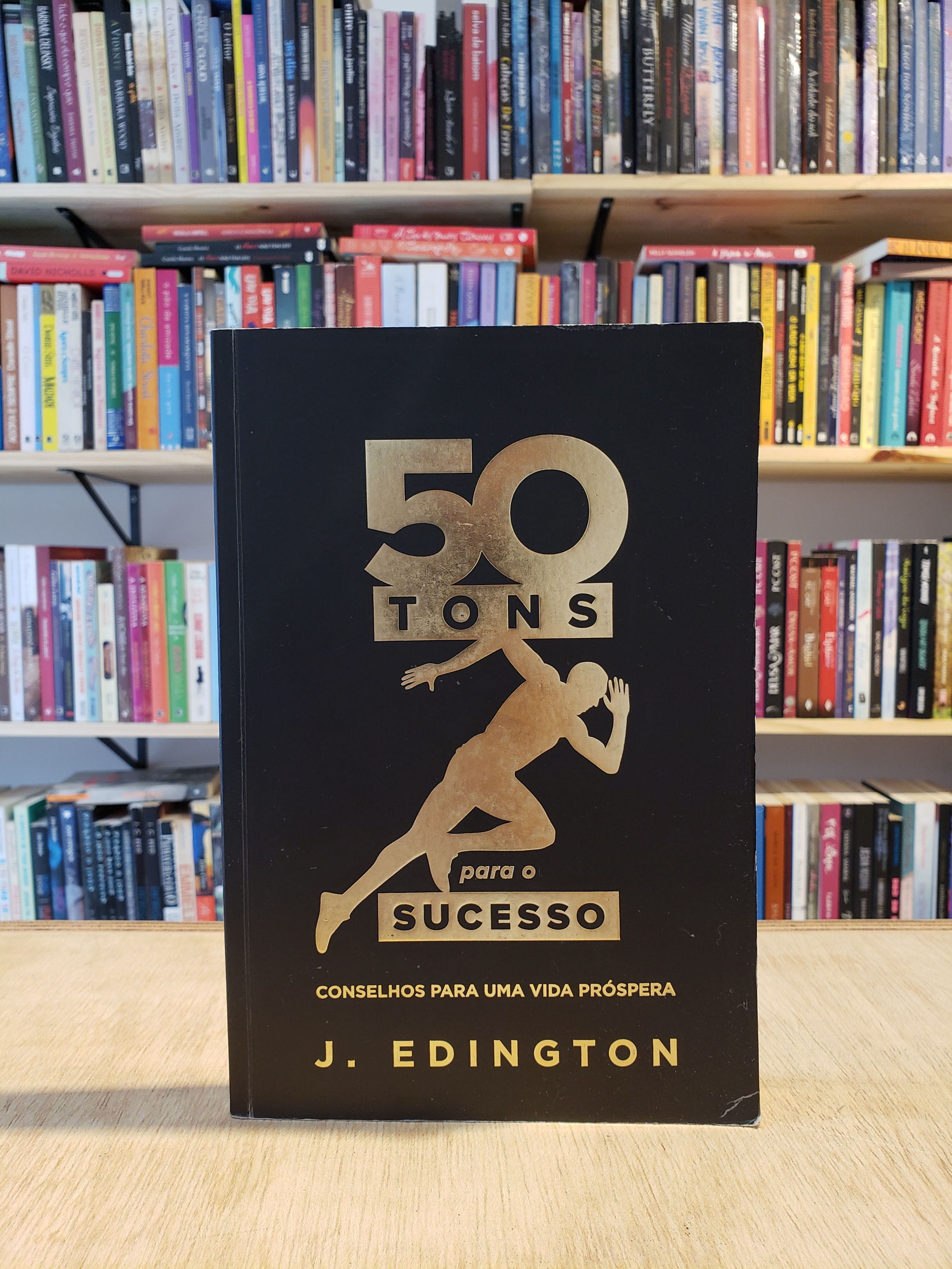 50 tons para o sucesso - J. Edington