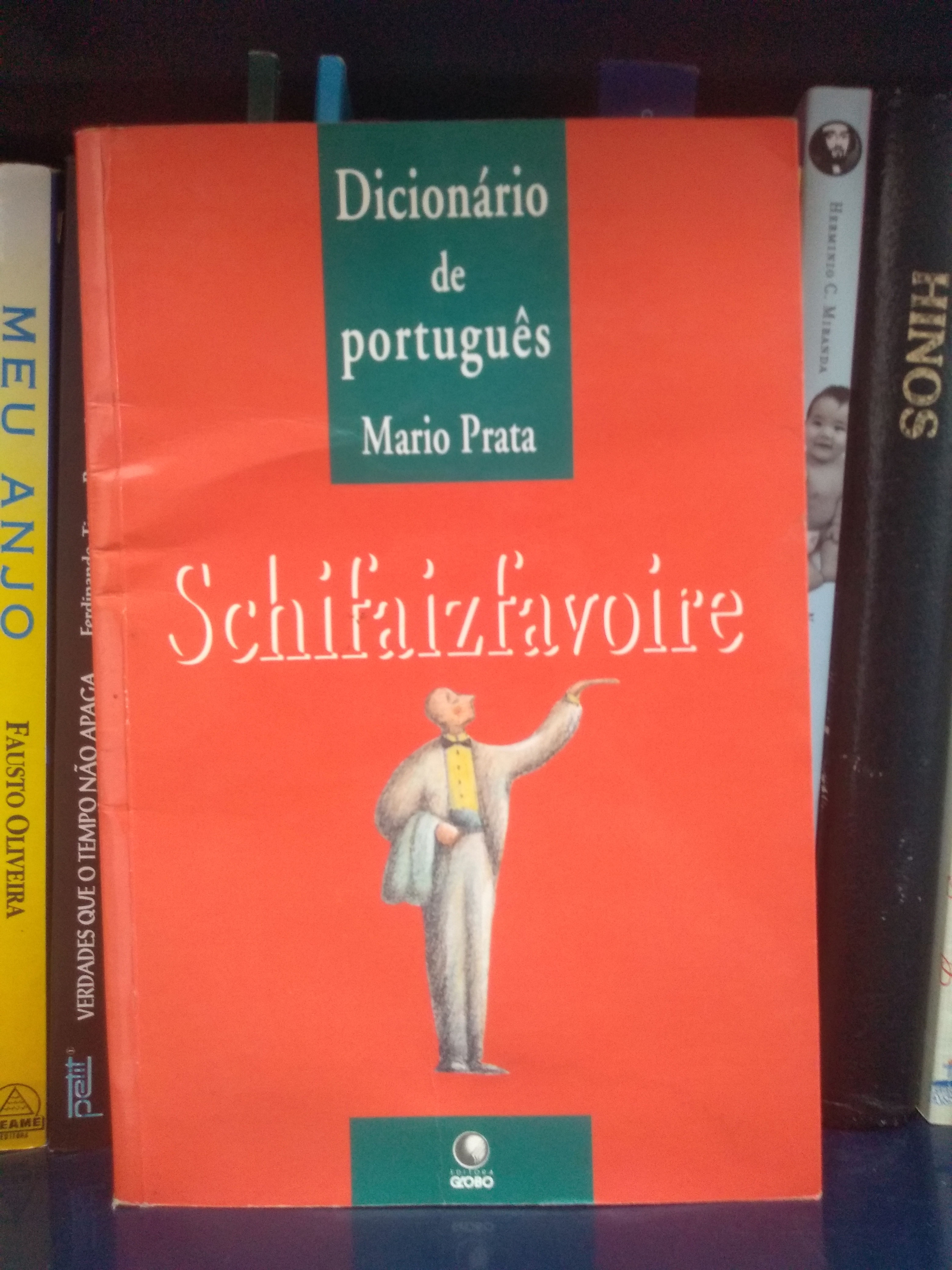 Schifaizfavoire - Mario Prata