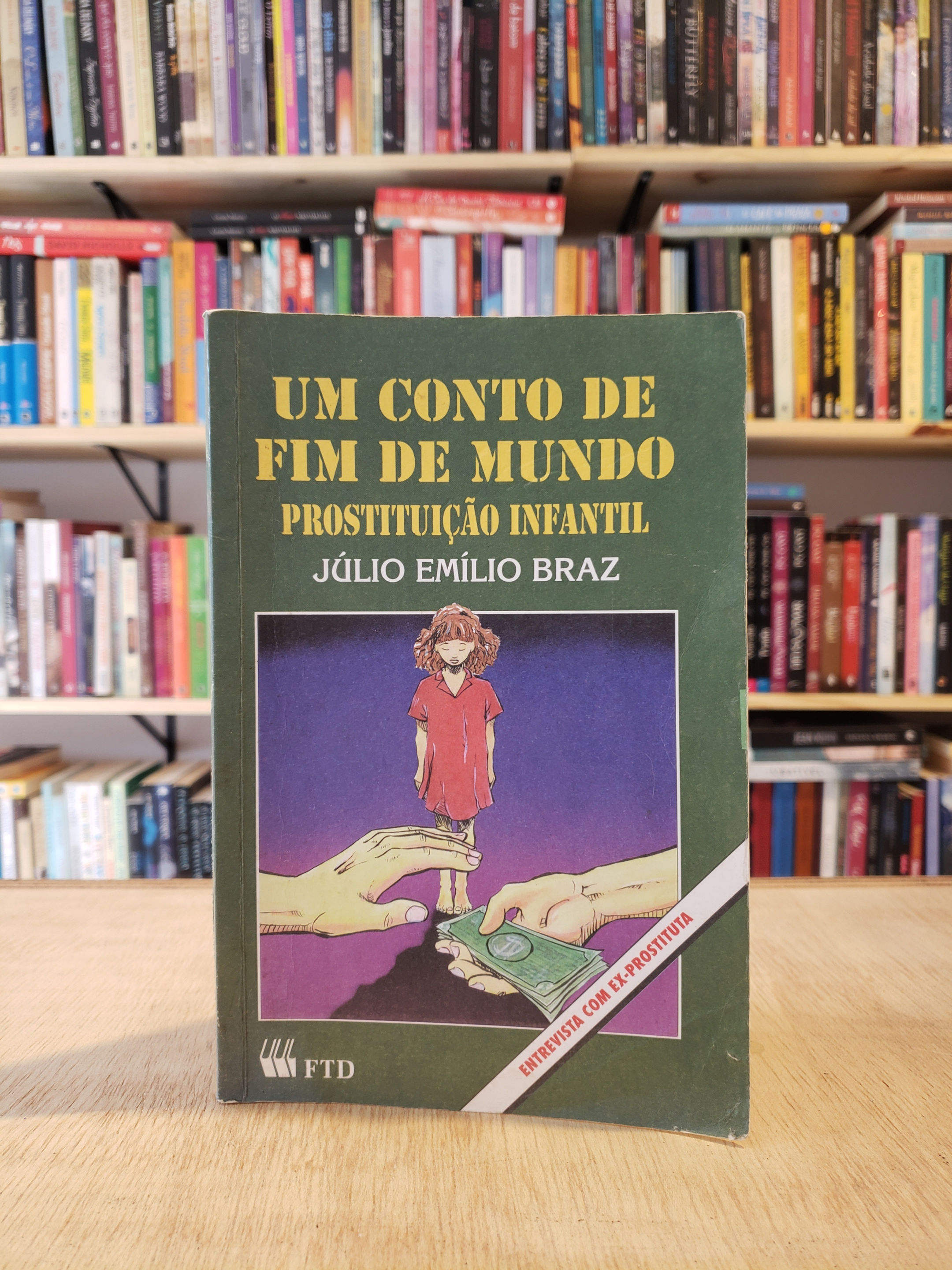 Um conto de fim de mundo - Júlio Emílio Braz