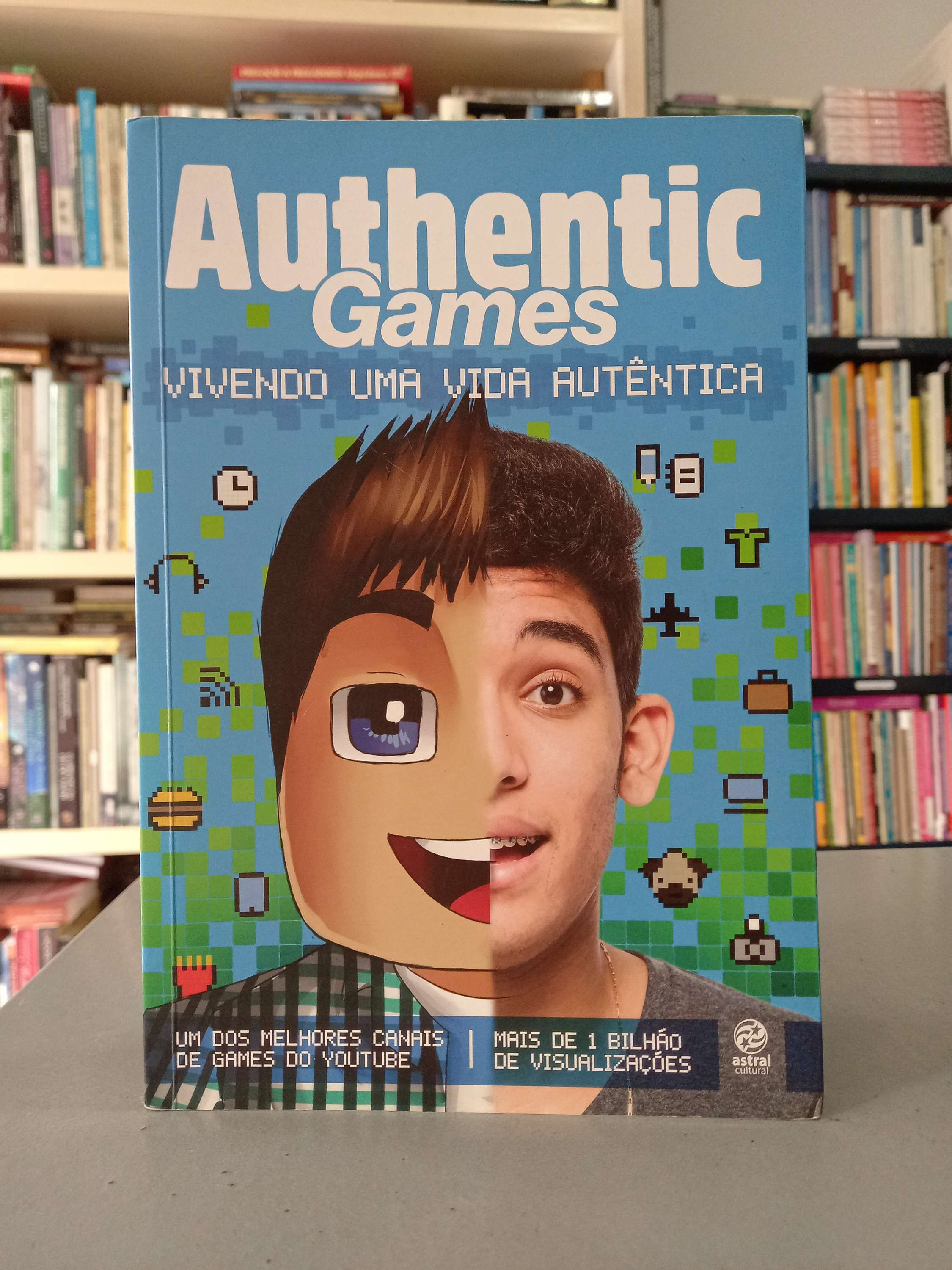 Vivendo uma vida autêntica #1 (Authentic Games) - Marco Túlio