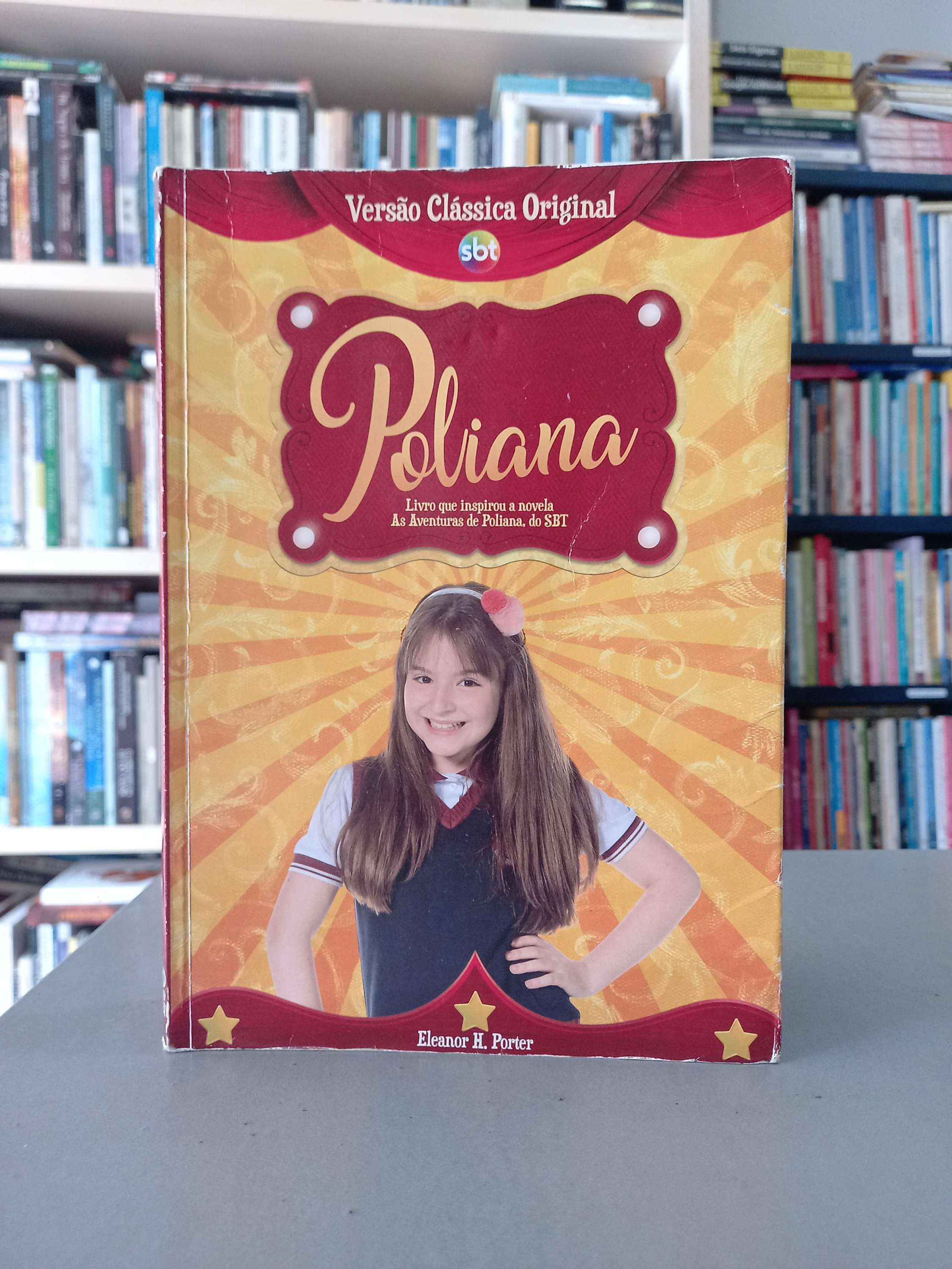 Poliana (Versão Clássica Original) - Eleanor H. Porter