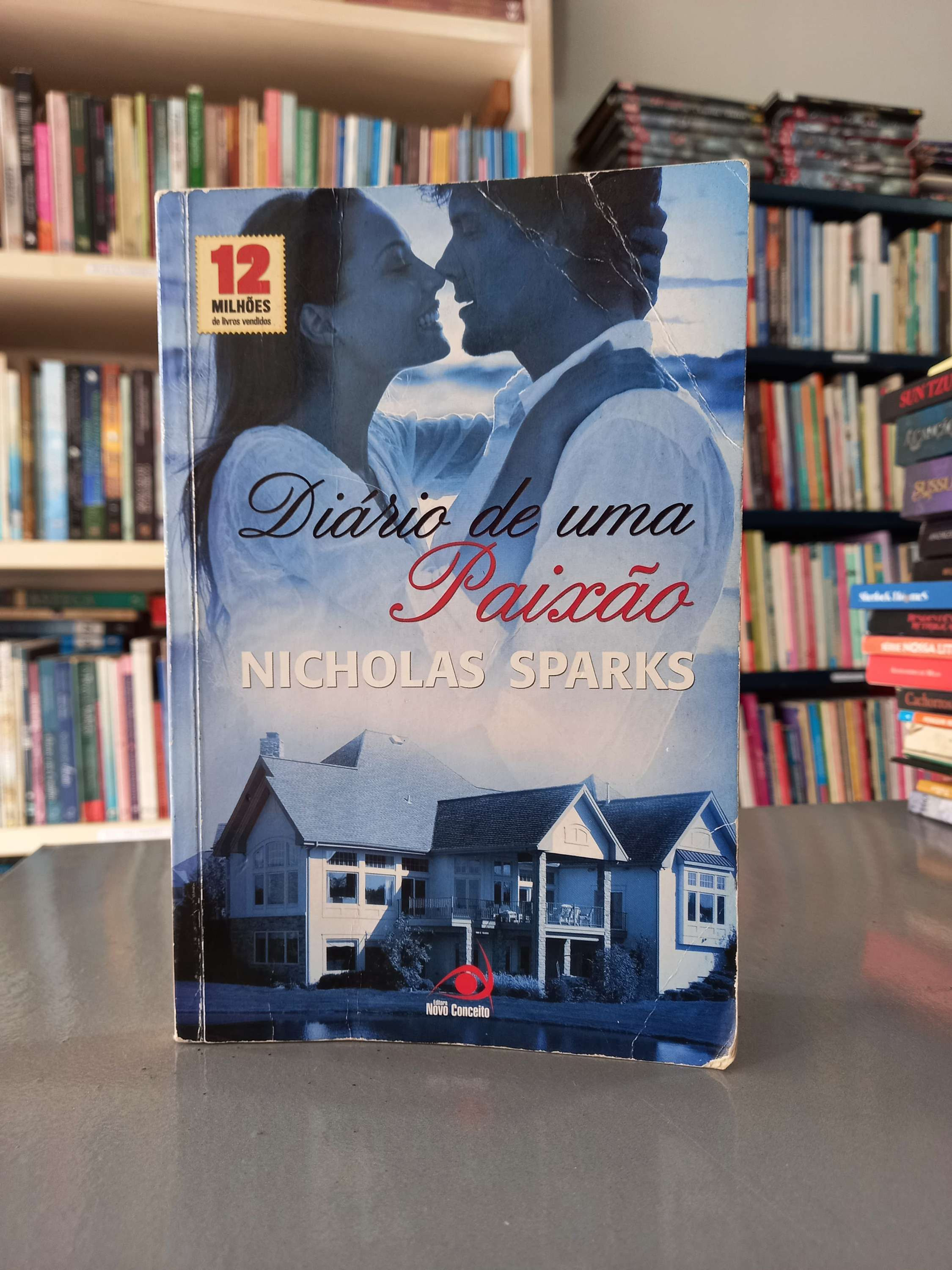 Diário de uma Paixão - Nicholas Sparks
