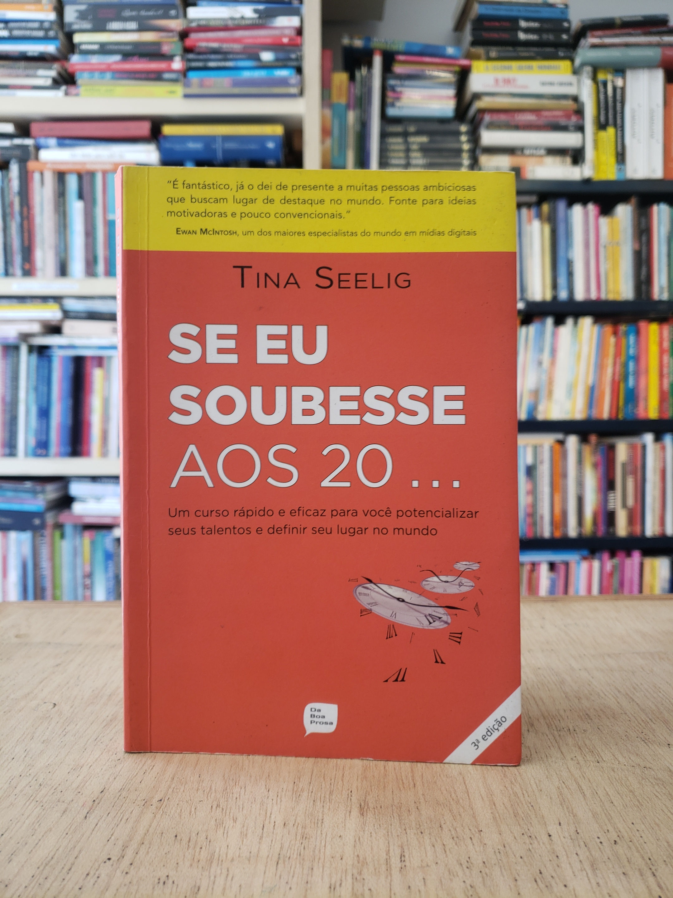 Se eu soubesse aos 20 - Tina Seelig