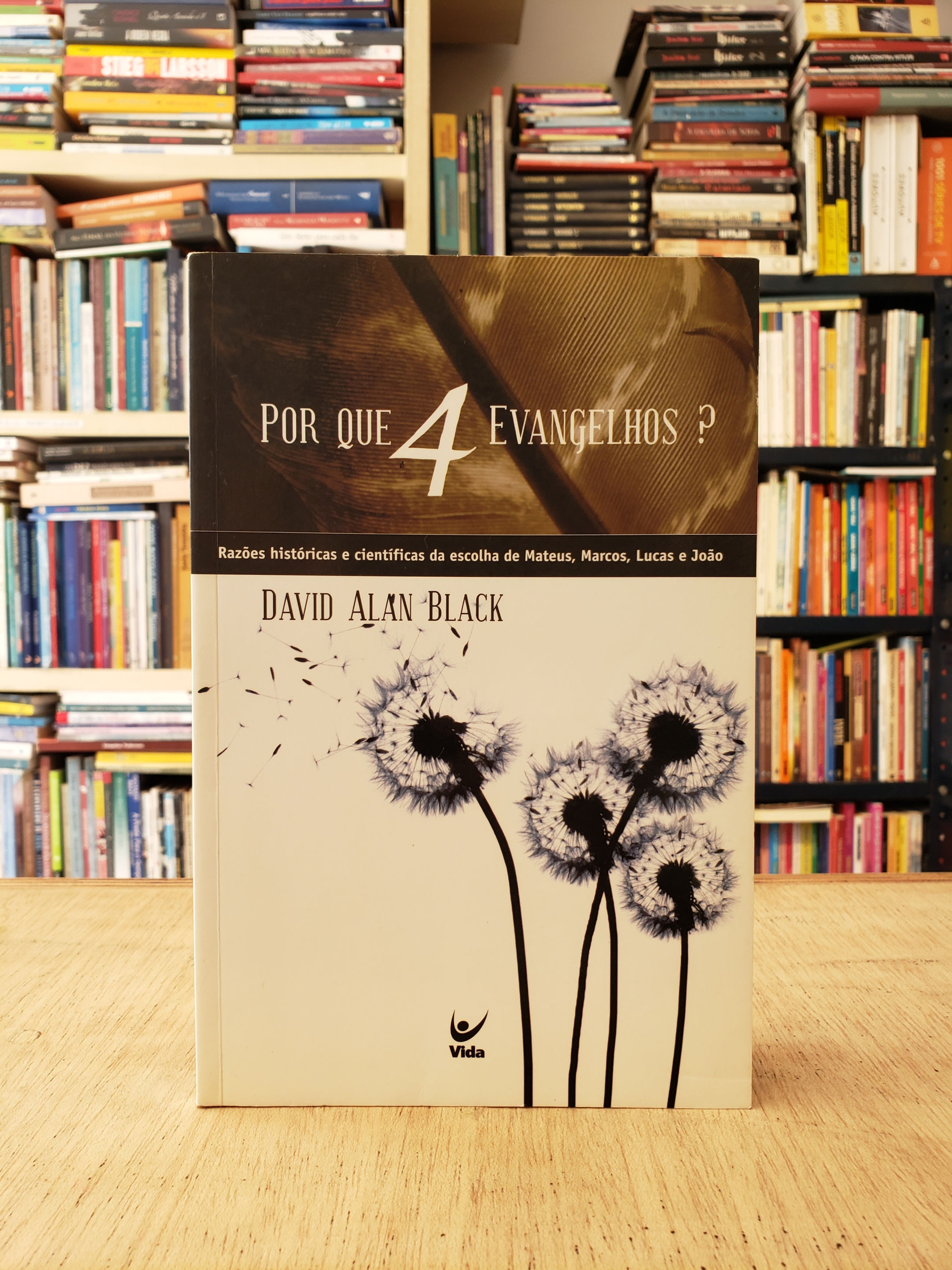 Por que 4 Evangelhos ?- David Alan Black