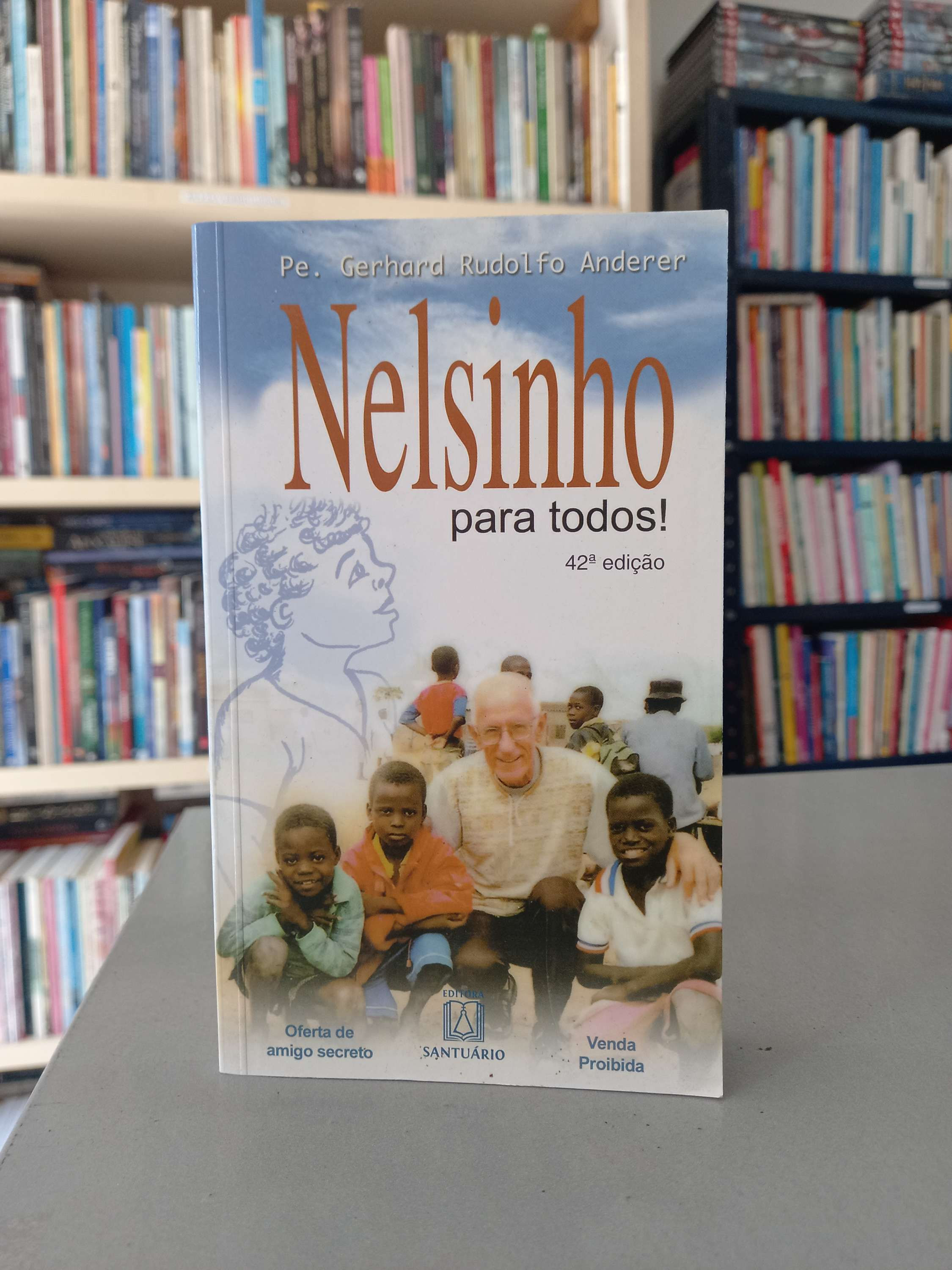 Nelsinho para todos! - Padre Gerhard Rudolfo Anderer