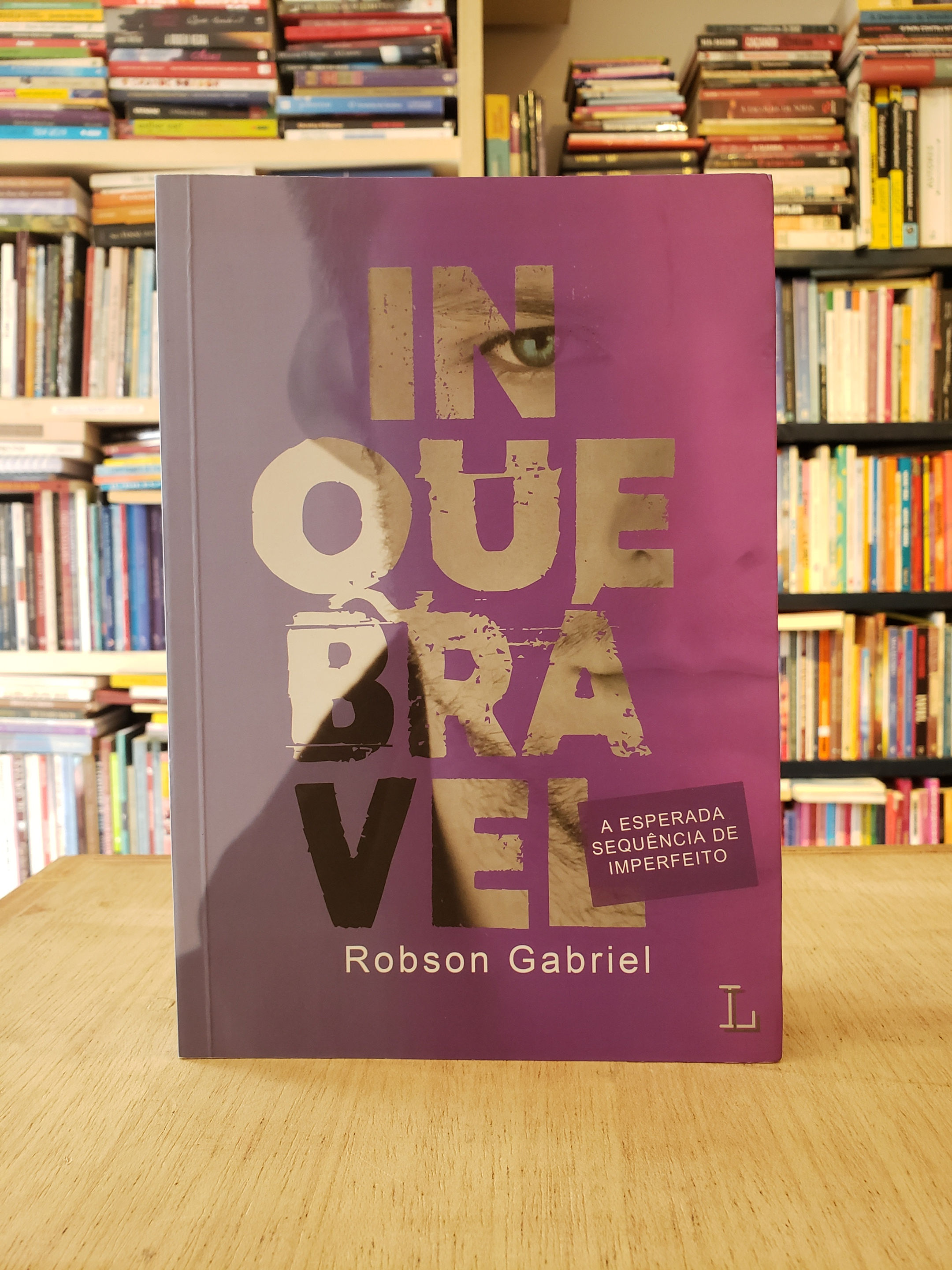 Inquebrável #2 (Crescendo) - Robson Gabriel