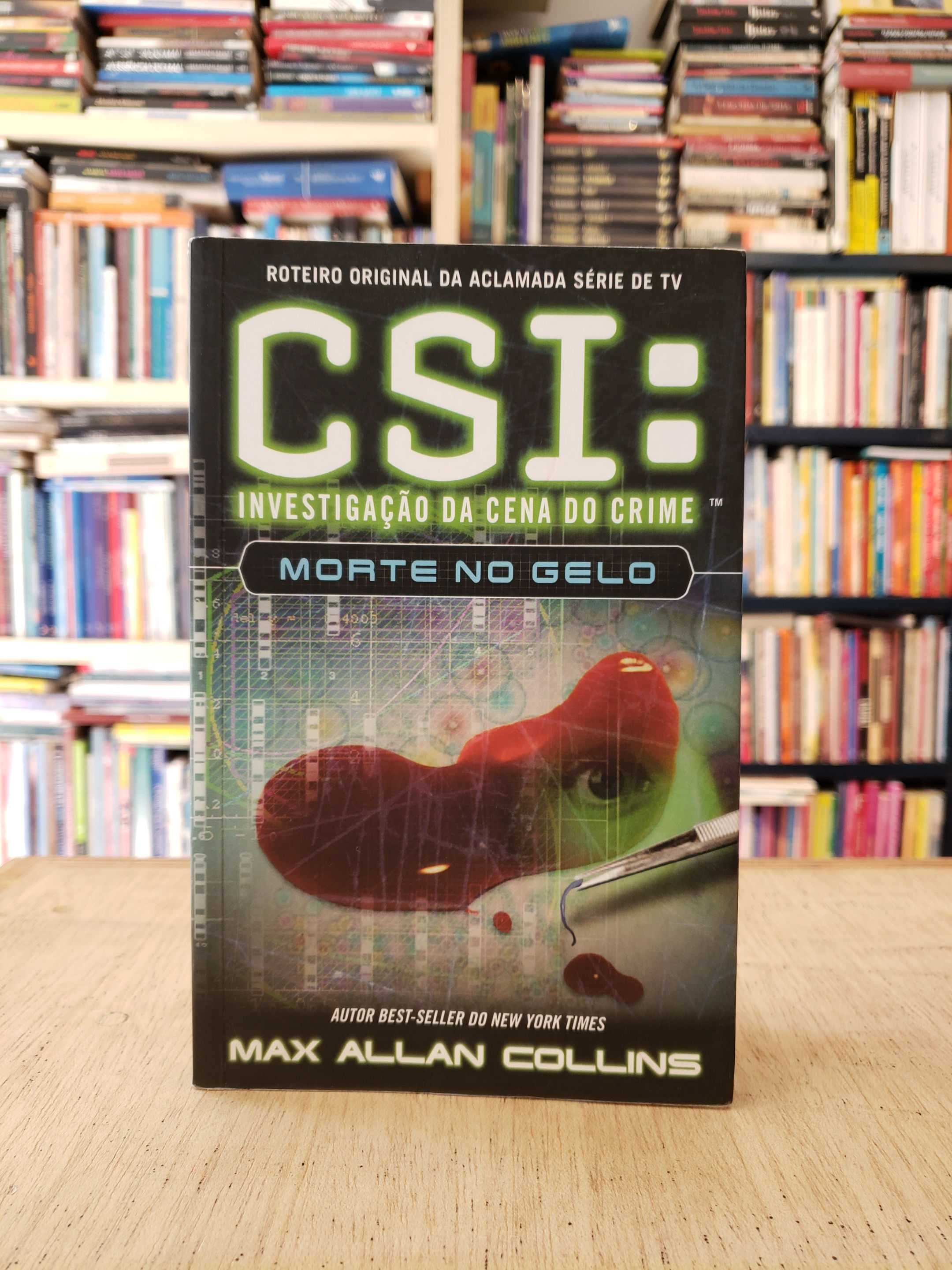 CSI Morte no Gelo - Max Allan Collins