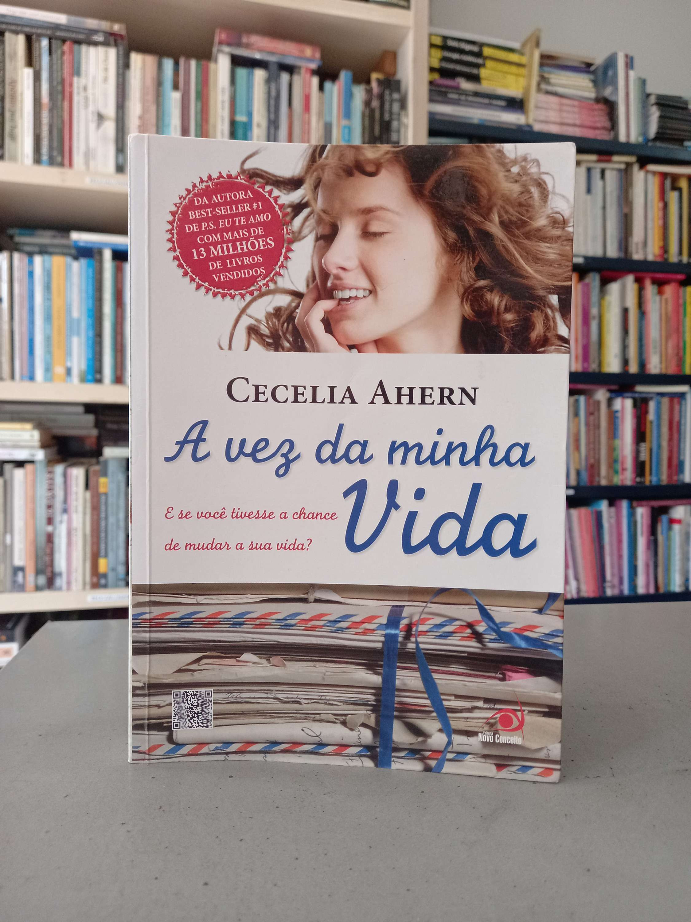 A vez da minha vida - Cecelia Ahern