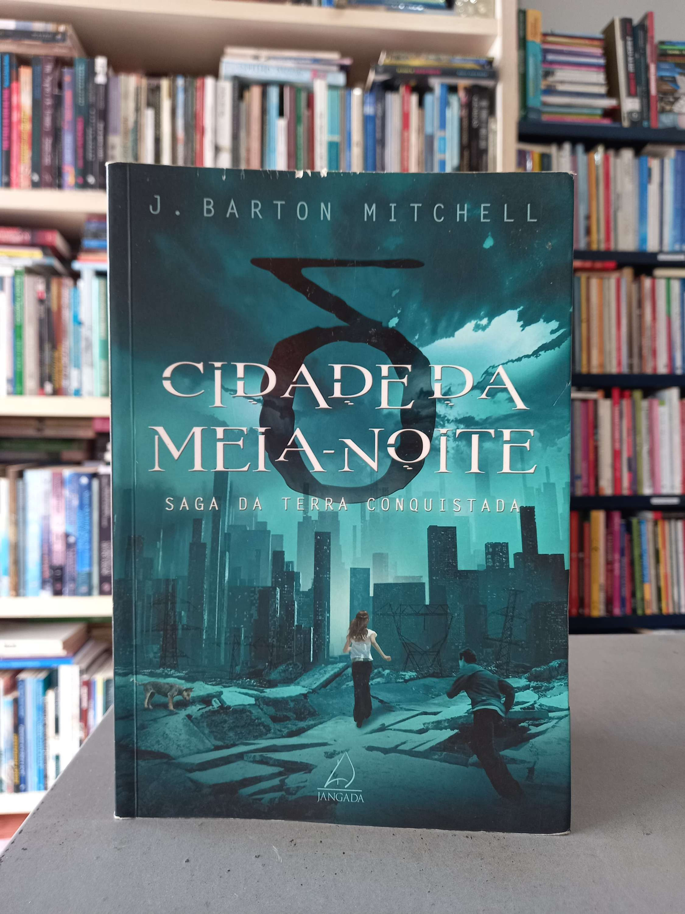 Cidade da Meia-Noite (Saga da Terra Conquistada #1) - J. Barton Mitchell