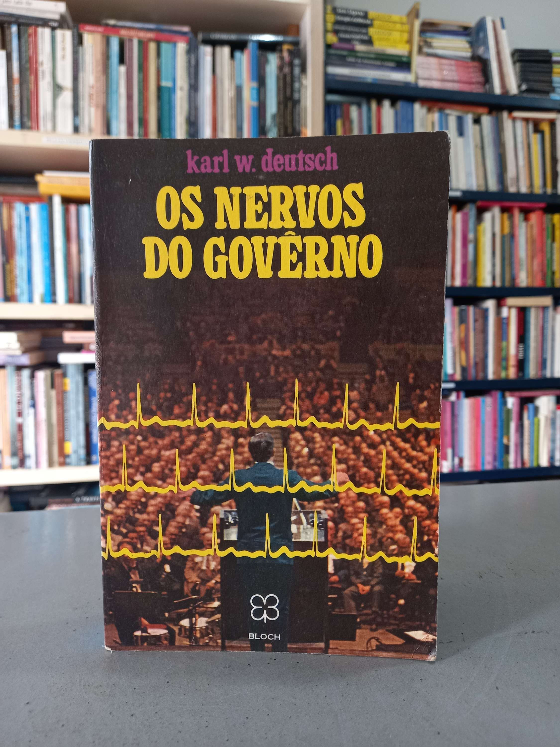 Os Nervos do Governo - Karl W. Deutsch