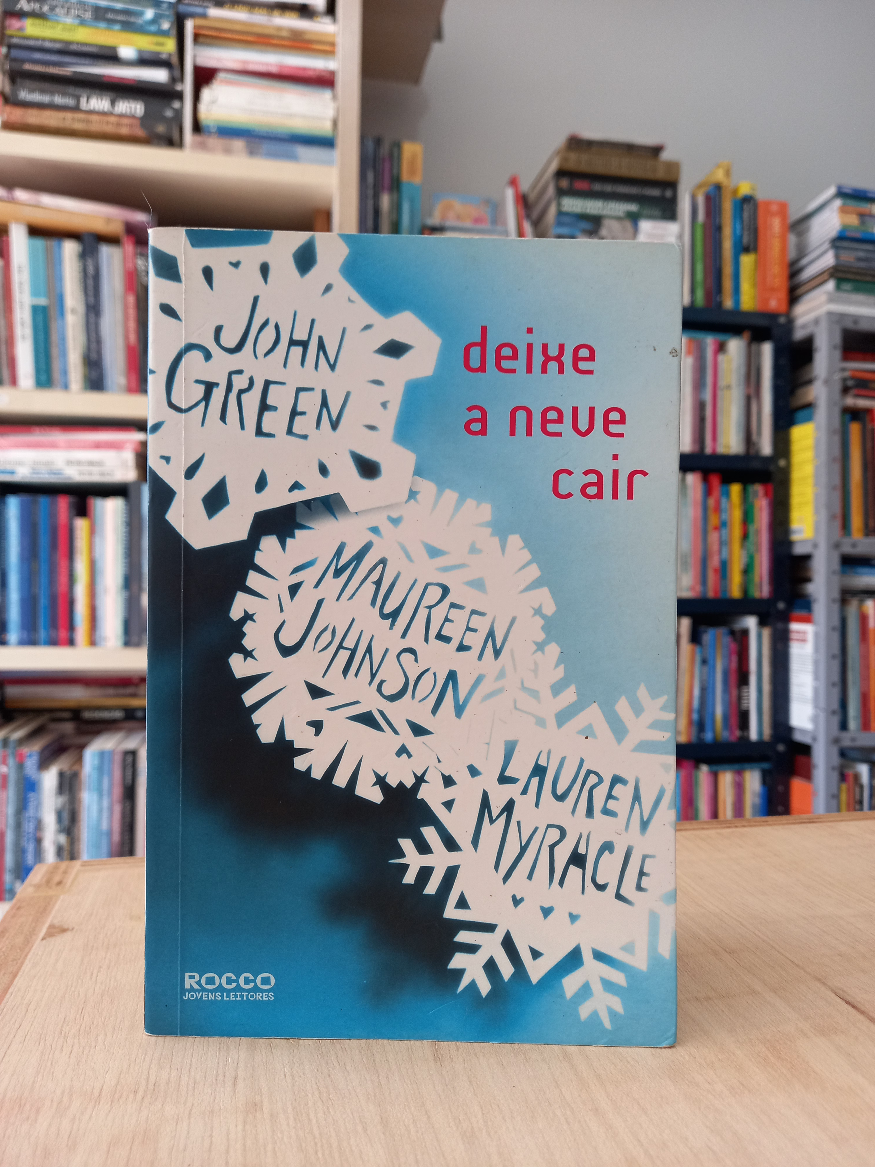Deixe a Neve Cair - John Green, Maureen Johnson e Lauren Myracle