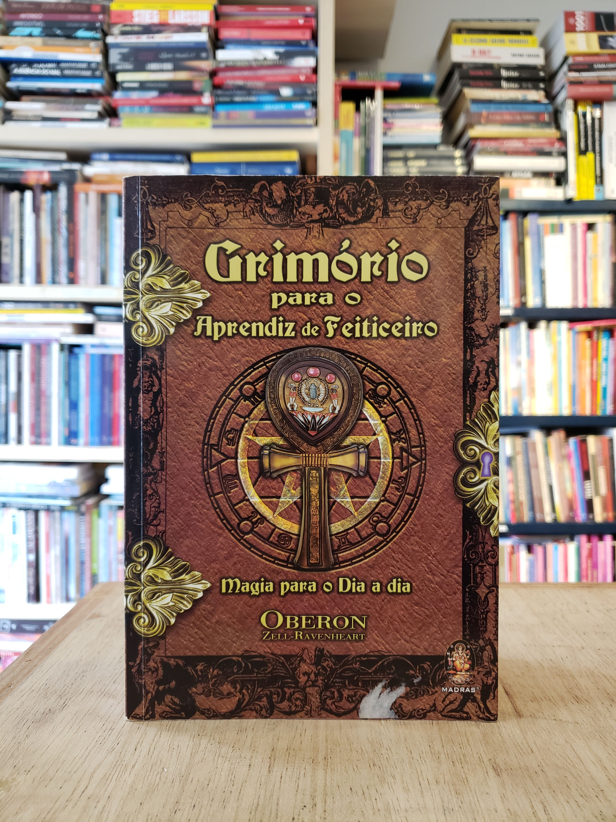 Grimório para o Aprendiz de Feiticeiro - Oberon Zell-Ravenheart