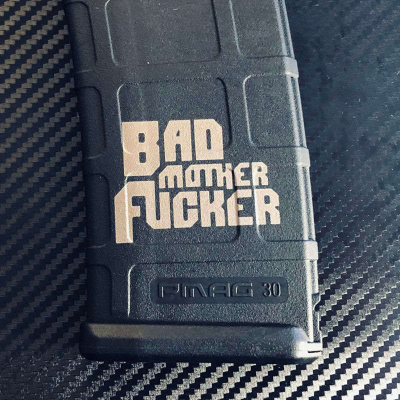 Engraved 30rd Magpul Magazine - Bad Mofo