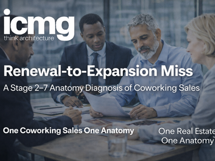 Renewal to Expansion Miss: A Stage 2–7 Anatomy Diagnosis of Coworking Sales 💲