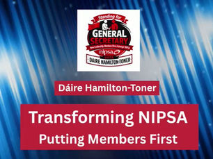 Transforming NIPSA - Putting Members First