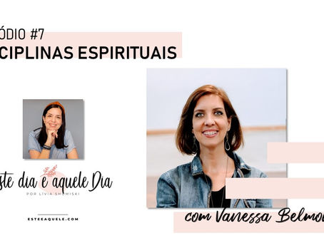 Podcast Episódio #7 "Disciplinas Espirituais"