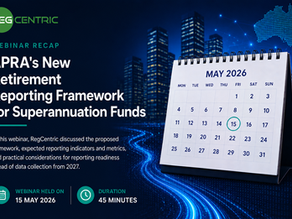 APRA’s new Retirement Reporting Framework for Superannuation Funds
