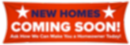 New-Homes-Coming-Soon-Banner-homeowner.p
