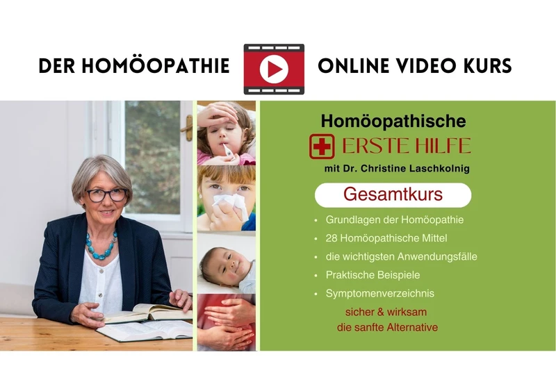 Titelbild Video-Gesamtkurs - Homöopathische Erste Hilfe - Dr. Christine Laschkolnig