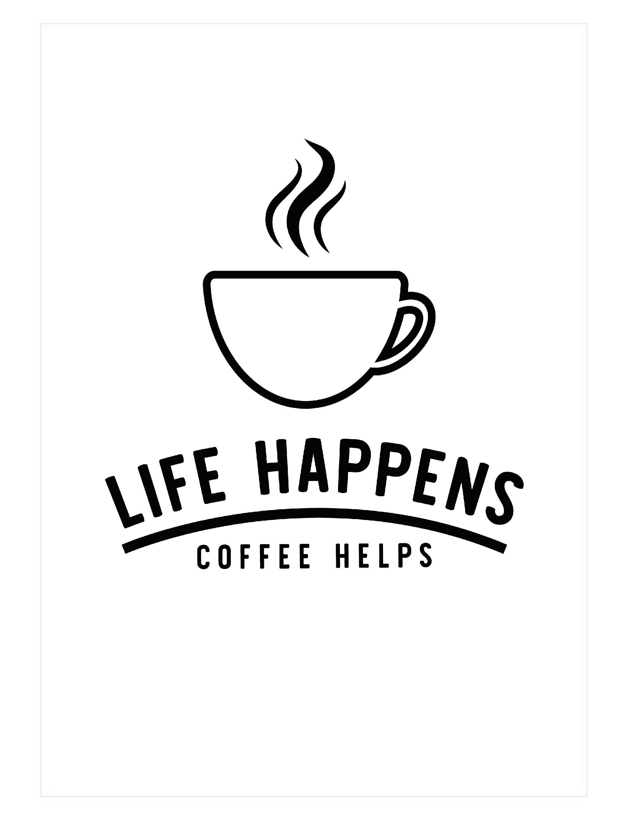 Kitchen Wall Decor Life Happens Coffee Helps Print