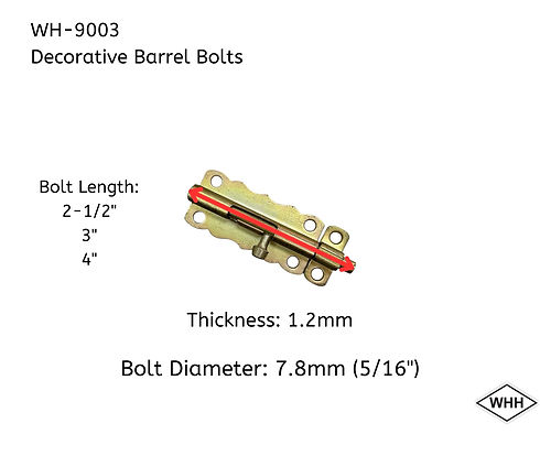 WH-9003 Decorative Barrel Bolts Spec.