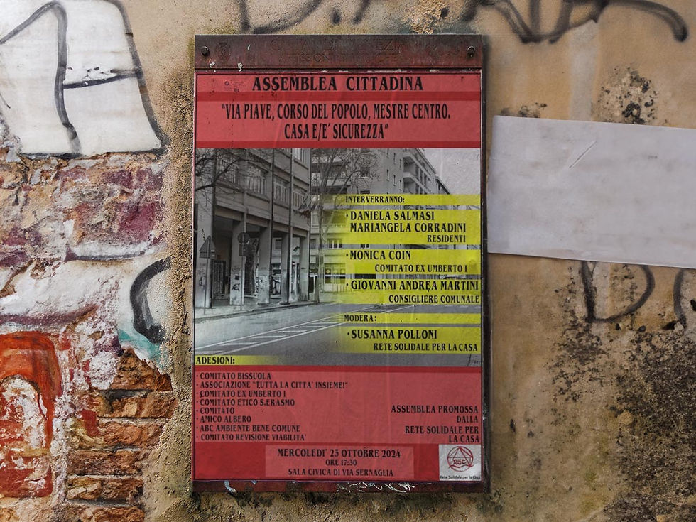 Locandina sull'assemblea del 23 ottobre del titolo Casa e/è sicurezza - Via Piave, corso del Popolo, Mestre Centro”
