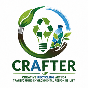 🌿 CRAFTER – Creative Recycling Art For Transforming Environmental Responsibility
