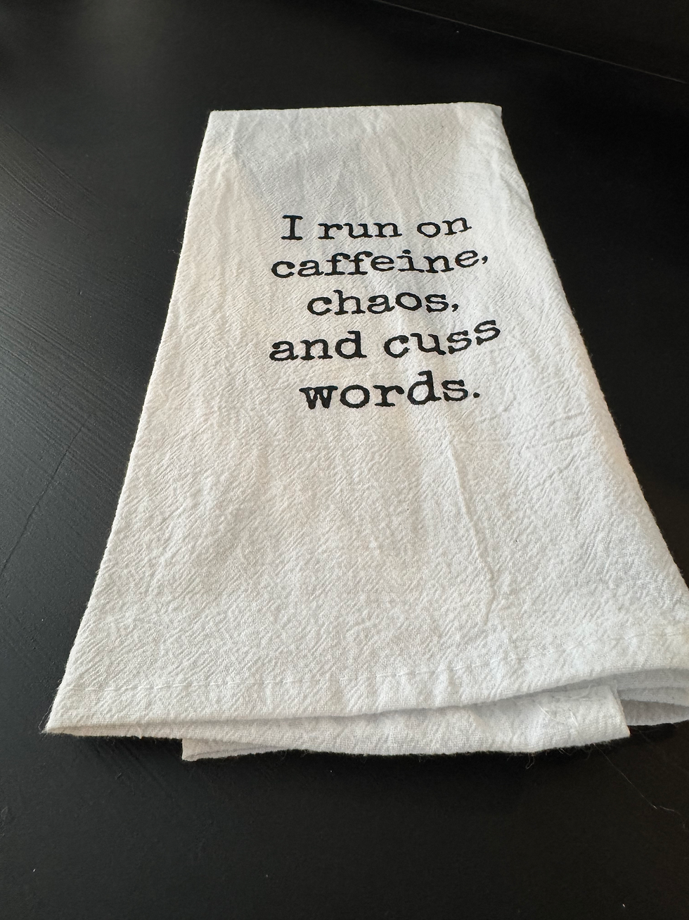 Thumbnail: I Run On Caffeine, Chaos, And Cuss Words Tea Towel