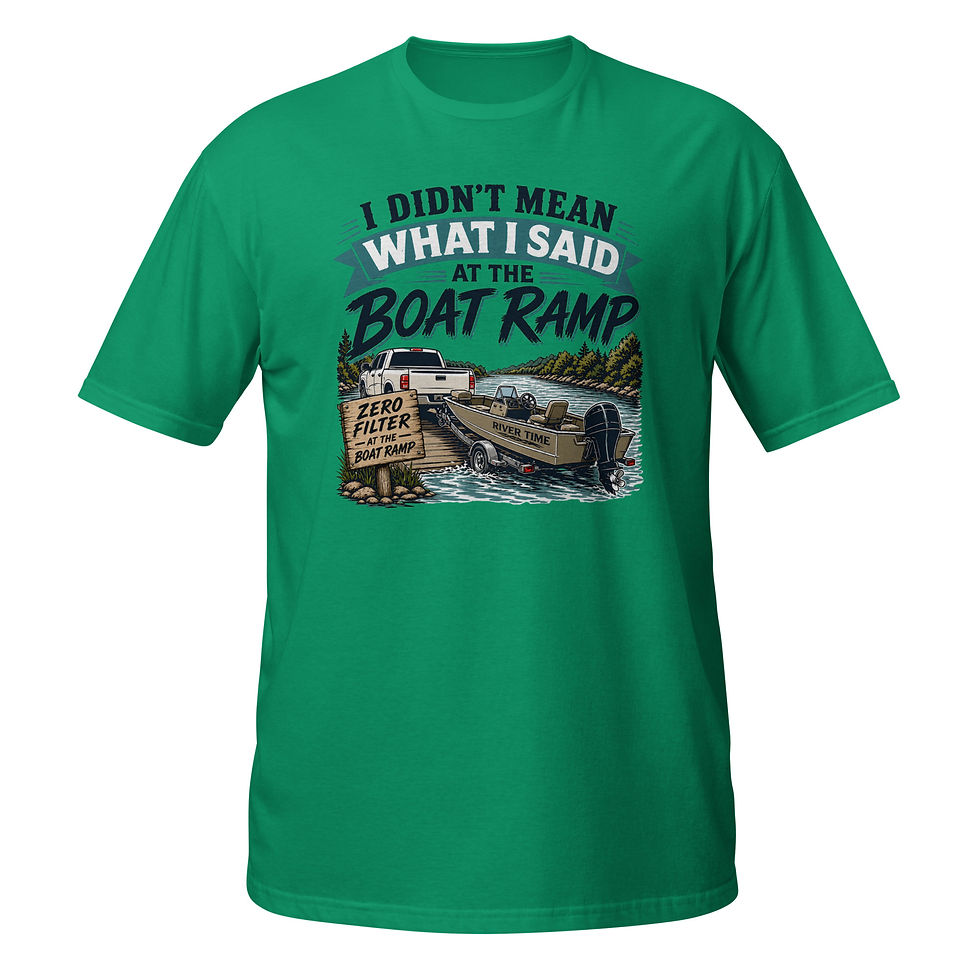 Thumbnail: I Didn't Mean What I Said at the Boat Ramp DTG Print Short-Sleeve Unisex T-Shirt