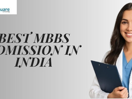 Best MBBS Admission in India