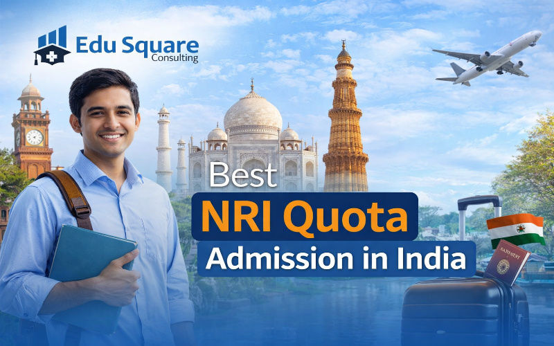 Best NRI Quota Admission in India